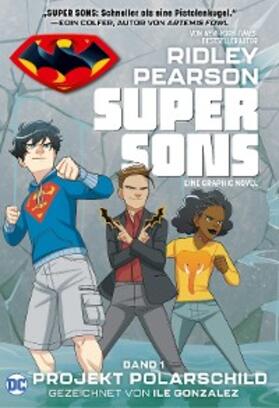Pearson |  Super Sons - Bd. 1: Projekt Polarschild | eBook | Sack Fachmedien