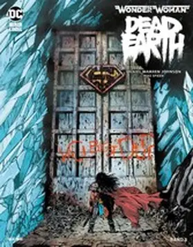  Wonder Woman: Dead Earth - | eBook | Sack Fachmedien