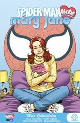 McKeever |  Spider-Man liebt Mary Jane  - Mein Geheimleben | eBook | Sack Fachmedien