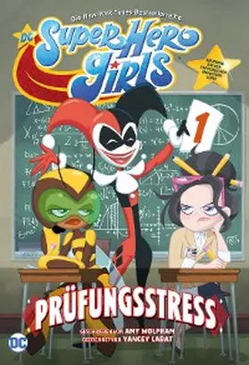  DC Super Hero Girls - Prüfungsstress | eBook | Sack Fachmedien