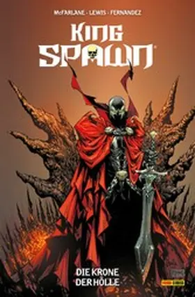 McFarlane / Lewis |  King Spawn (Band 1) - Die Krone der Hölle | eBook | Sack Fachmedien