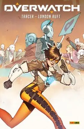 Tamaki |  Overwatch - Tracer - London ruft | eBook | Sack Fachmedien