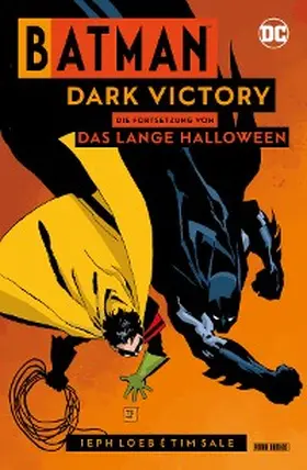  Batman: Dark Victory - Die Fortsetzung von Das lange Halloween | eBook | Sack Fachmedien
