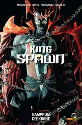 McFarlane / Lewis |  King Spawn (Band 2) - Kampf um die Krone | eBook | Sack Fachmedien