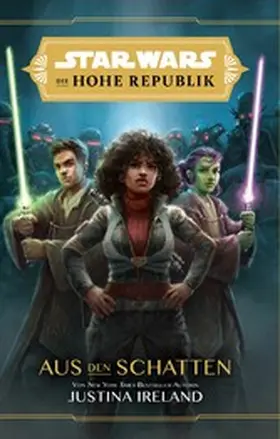 Ireland |  Star Wars:  Die Hohe Republik - Aus den Schatten | eBook | Sack Fachmedien
