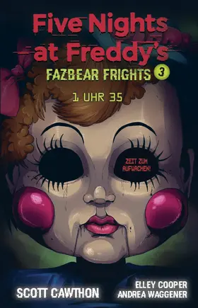 Cawthon / Cooper / Waggener |  Five Nights at Freddy's - Fazbear Frights 3 - 1 Uhr 35 | eBook | Sack Fachmedien
