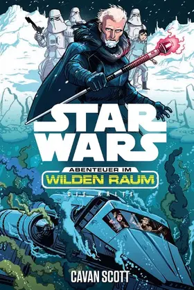 Scott |  Star Wars: Abenteuer im Wilden Raum - Die Kälte | eBook | Sack Fachmedien