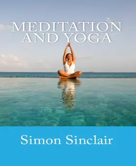 Sinclair |  Meditation and Yoga | eBook | Sack Fachmedien