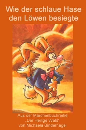 Bindernagel |  Wie der Hase den Löwen überlistete | eBook | Sack Fachmedien