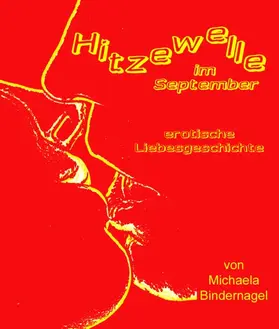 Bindernagel |  Hitzewelle im September | eBook | Sack Fachmedien