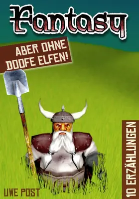 Post |  Fantasy - aber ohne doofe Elfen | eBook | Sack Fachmedien