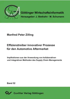 Zilling |  Effizienztreiber innovativer Prozesse für den Automotive Aftermarket | eBook | Sack Fachmedien
