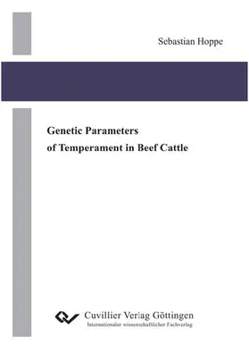 Hoppe |  Genetic Parameters of Temperament in Beef Cattle | eBook | Sack Fachmedien