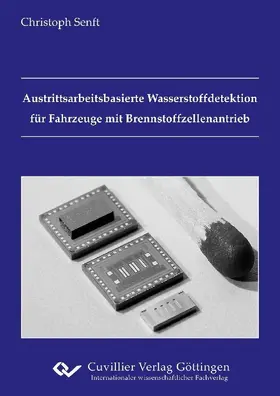 Senft |  Austrittsarbeitsbasierte Wasserstoffdetektion für Fahrzeuge mit Brennstoffzellenantrieb | eBook | Sack Fachmedien
