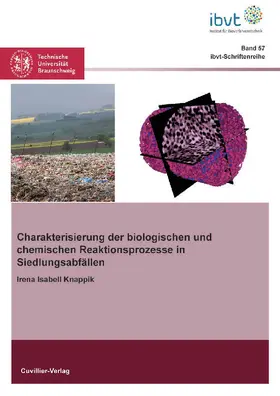  Charakterisierung der biologischen und chemischen Reaktionsprozesse in Siedlungsabfällen | eBook | Sack Fachmedien