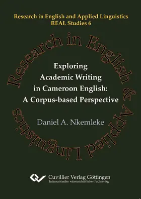  Exploring Academic Writing in Cameroon English: A Corpus-based Perspective | eBook | Sack Fachmedien