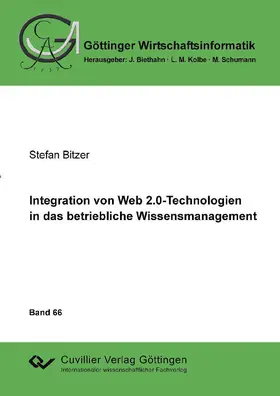 Bitzer |  Integration von Web 2.0-Technologien in das betriebliche Wissensmanagment | eBook | Sack Fachmedien