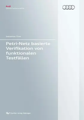 Thiel |  Petri-Netz basierte Verifikation von funktionalen Testfällen | eBook | Sack Fachmedien