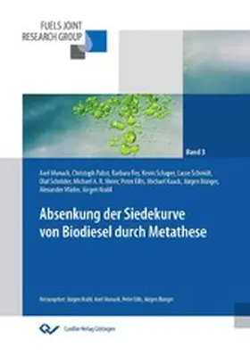  Absenkung der Siedekurve von Biodiesel durch Metathese | eBook | Sack Fachmedien