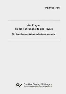 Pohl |  Vier Fragen an die Führungselite der Physik | eBook | Sack Fachmedien