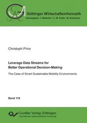 Prinz |  Leverage Data Streams for Better Operational Decision-Making | eBook | Sack Fachmedien