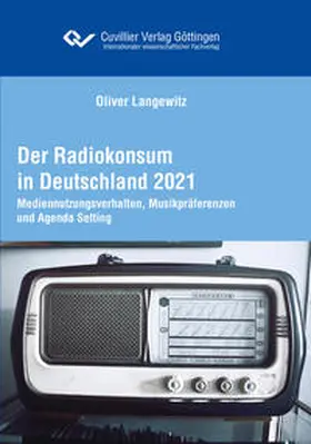 Langewitz |  Der Radiokonsum in Deutschland 2021 | Buch |  Sack Fachmedien