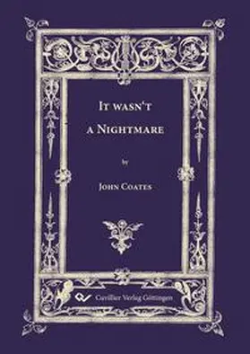 Coates |  It wasn't a nightmare | Buch |  Sack Fachmedien