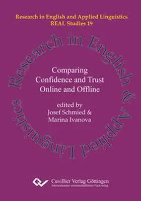 Ivanova / Schmied |  Comparing Confidence and Trust Online and Offline | Buch |  Sack Fachmedien