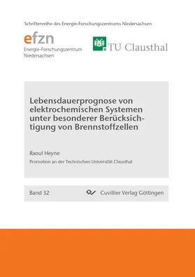 Heyne |  Lebensdauerprognose von elektrochemischen Systemen unter besonderer Berücksichtigung von Brennstoffzellen | eBook | Sack Fachmedien