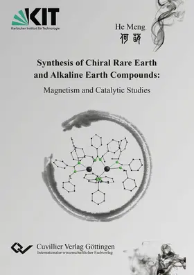 He |  Synthesis of Chiral Rare Earth and Alkaline Earth Compounds | eBook | Sack Fachmedien