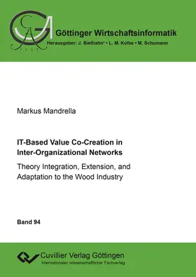 Mandrella |  IT-Based Value Co-Creation in Inter-Organizational Networks | eBook | Sack Fachmedien