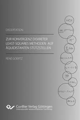 Goertz |  Zur Konvergenz diskreter Least-Squares Methoden auf äquidistanten Stützstellen | Buch |  Sack Fachmedien