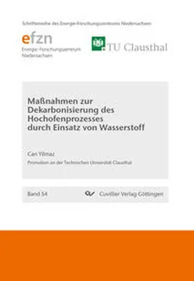 Yilmaz |  Maßnahmen zur Dekarbonisierung des Hochofenprozesses durch Einsatz von Wasserstoff | Buch |  Sack Fachmedien