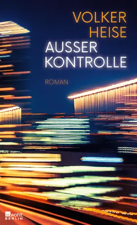 Heise |  Außer Kontrolle | Buch |  Sack Fachmedien