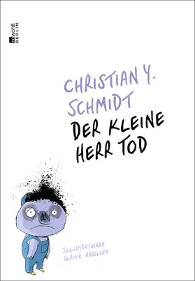 Schmidt |  Der kleine Herr Tod | Buch |  Sack Fachmedien