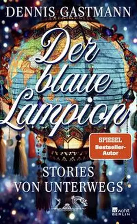 Gastmann |  Der blaue Lampion | Buch |  Sack Fachmedien
