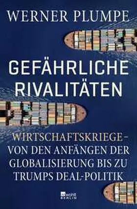 Plumpe |  Gefährliche Rivalitäten | Buch |  Sack Fachmedien
