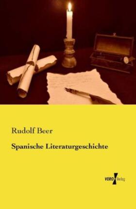Beer |  Spanische Literaturgeschichte | Buch |  Sack Fachmedien