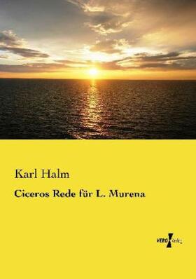 Halm |  Ciceros Rede für L. Murena | Buch |  Sack Fachmedien