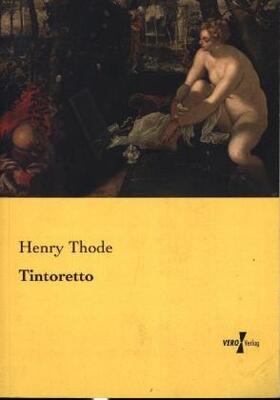 Thode |  Tintoretto | Buch |  Sack Fachmedien