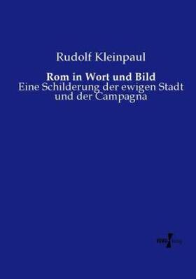Kleinpaul |  Rom in Wort und Bild | Buch |  Sack Fachmedien
