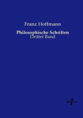 Hoffmann |  Philosophische Schriften | Buch |  Sack Fachmedien