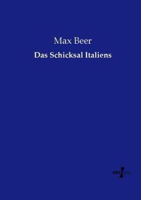 Beer |  Das Schicksal Italiens | Buch |  Sack Fachmedien