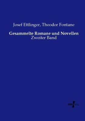 Ettlinger / Fontane |  Gesammelte Romane und Novellen | Buch |  Sack Fachmedien
