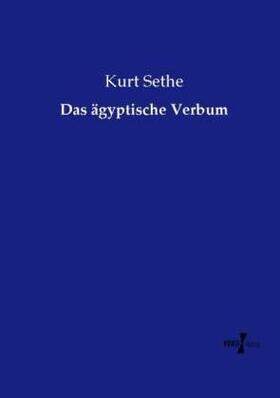 Sethe |  Das ägyptische Verbum | Buch |  Sack Fachmedien