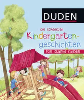  Die schönsten Kindergartengeschichten für starke Kinder | Buch |  Sack Fachmedien