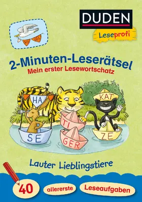 Holzwarth-Raether / Müller-Wolfangel |  Leseprofi - 2-Minuten-Leserätsel: Mein erster Lesewortschatz. Lauter Lieblingstiere | Buch |  Sack Fachmedien
