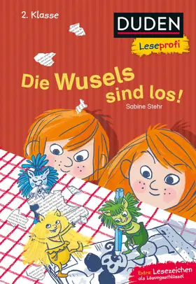 Stehr |  Duden Leseprofi - Die Wusels sind los, 2. Klasse | Buch |  Sack Fachmedien