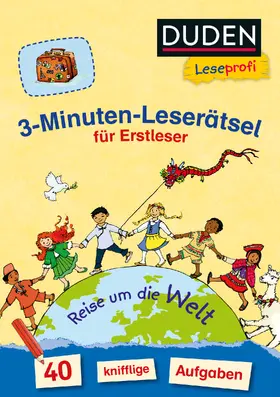 Moll |  Duden Leseprofi - 3-Minuten-Leserätsel für Erstleser: Reise um die Welt | Buch |  Sack Fachmedien