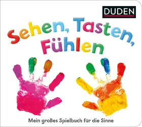  Duden 12+ Sehen, Tasten, Fühlen | Buch |  Sack Fachmedien